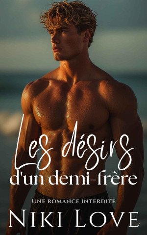 Les désirs d'un demi-frère