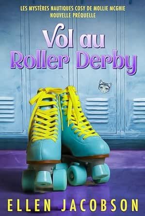 Vol au roller derby