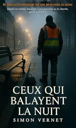 Ceux qui balayent la nuit
