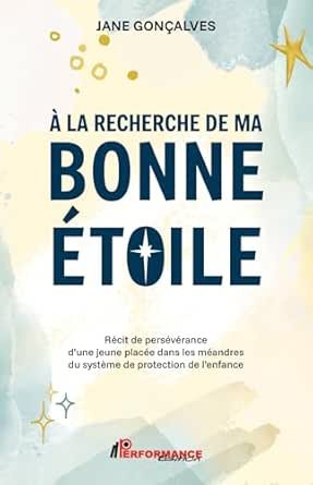 À la recherche de ma bonne étoile