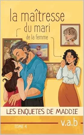 La maîtresse du mari de la femme