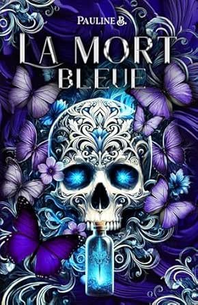 La Mort Bleue, Tome 2