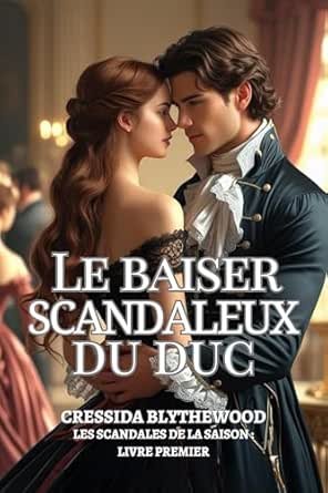 Le Baiser scandaleux du duc