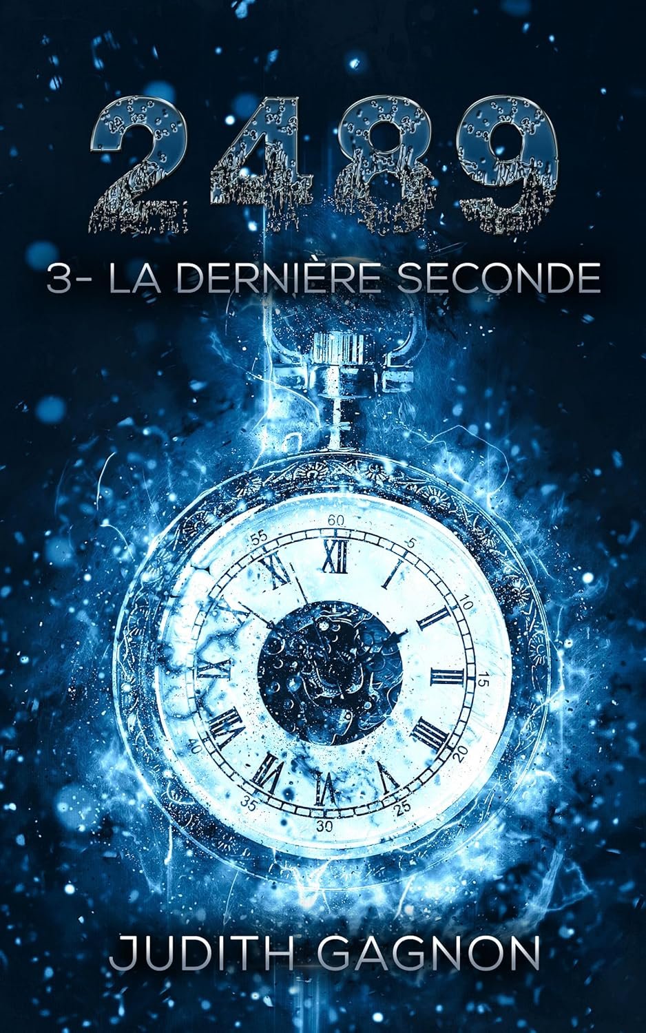 2489, 3 - La Dernière seconde