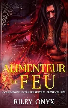 Alimenter le Feu