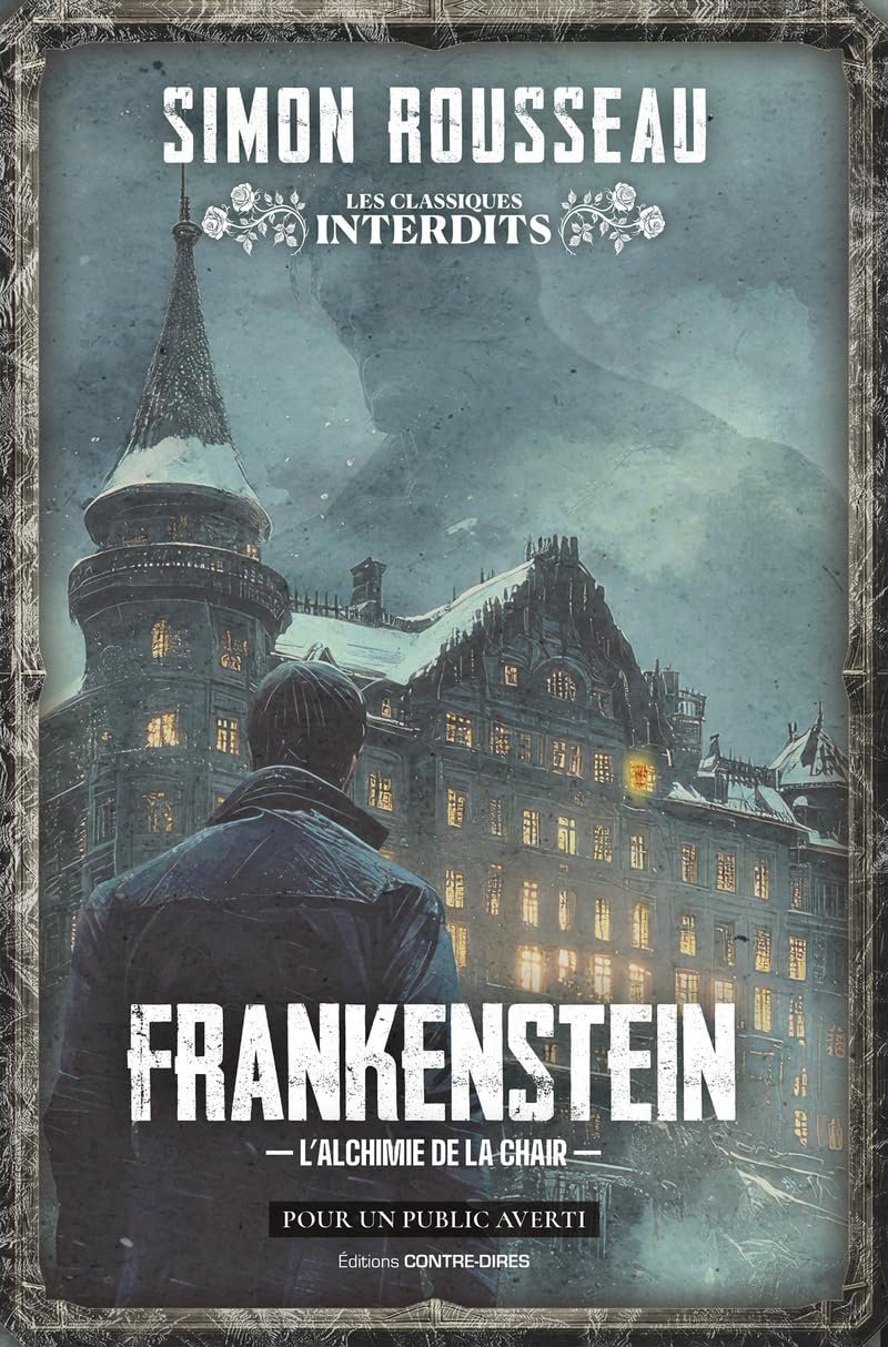 1001Ebooks - Frankenstein - L' Alchimie de la chair Frankenstein - L' Alchimie de la chair