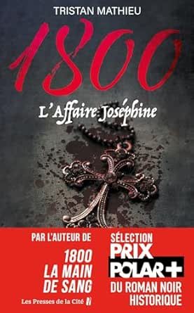 1800, Tome 3 : L'Affaire Joséphine