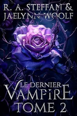 Le Dernier vampire ,Tome 2