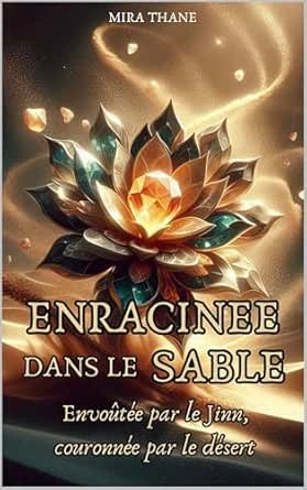 Enracinée dans le sable