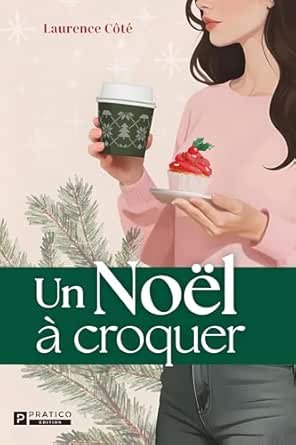 1001Ebooks - Un Noël à croquer Un Noël à croquer