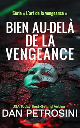 Bien au-delà de la vengeance