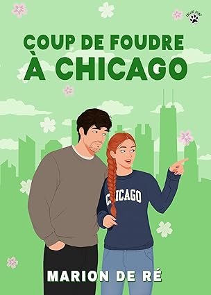 Coup de foudre à Chicago