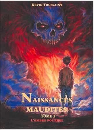 Naissances Maudites, Tome 1 : L'Ombre Pourpre