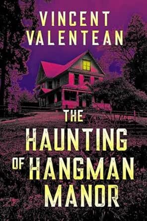 The Haunting of Hangman Manor