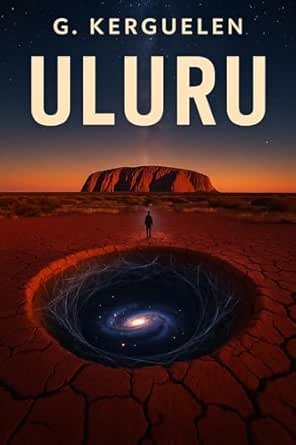 Le prix des étoiles ,Tome 1 : Uluru