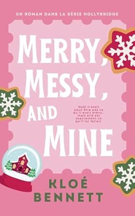 Merry, Messy And Mine