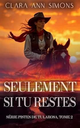 Seulement si tu restes