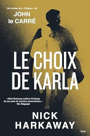 Le Choix de Karla
