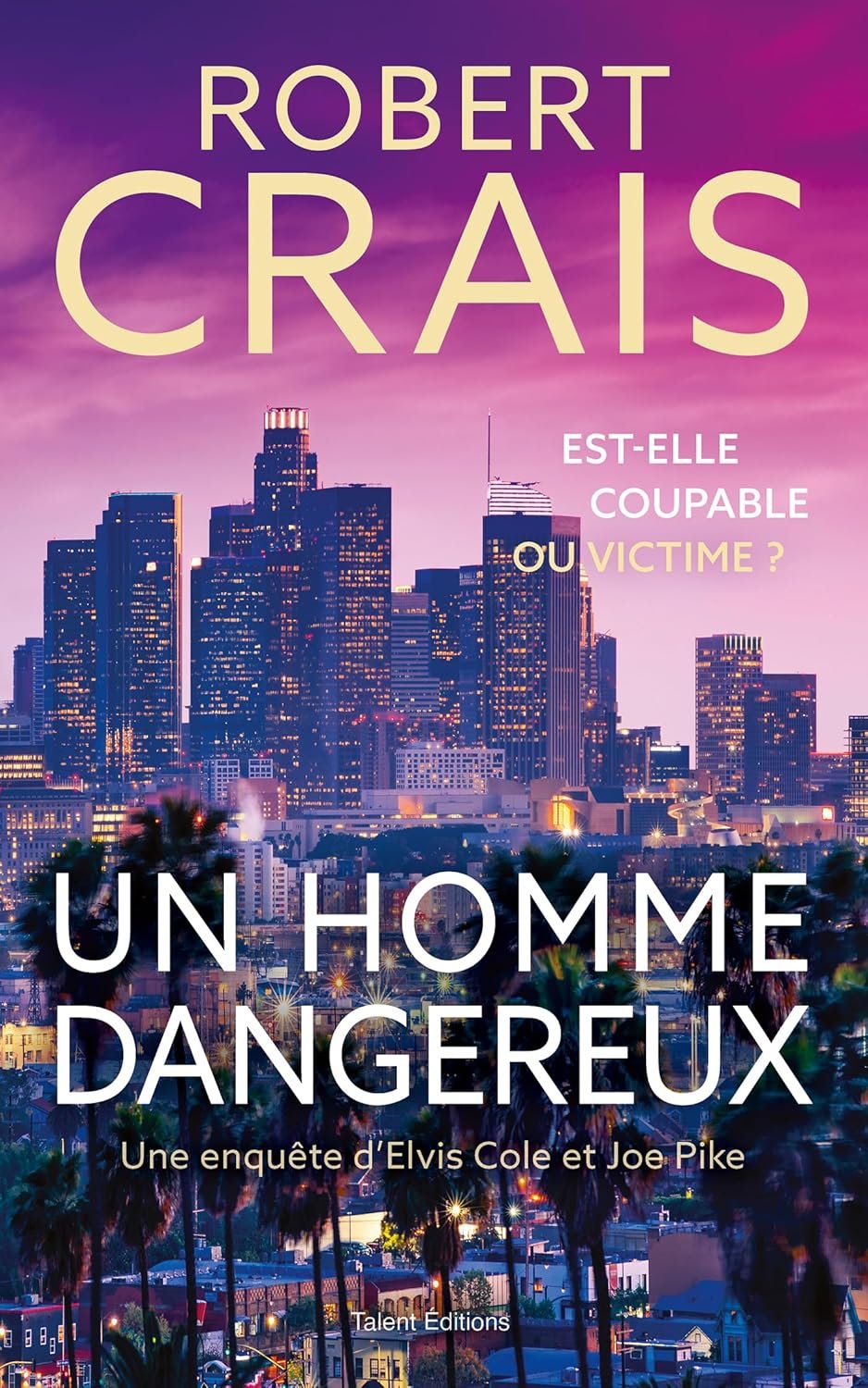 Un homme dangereux