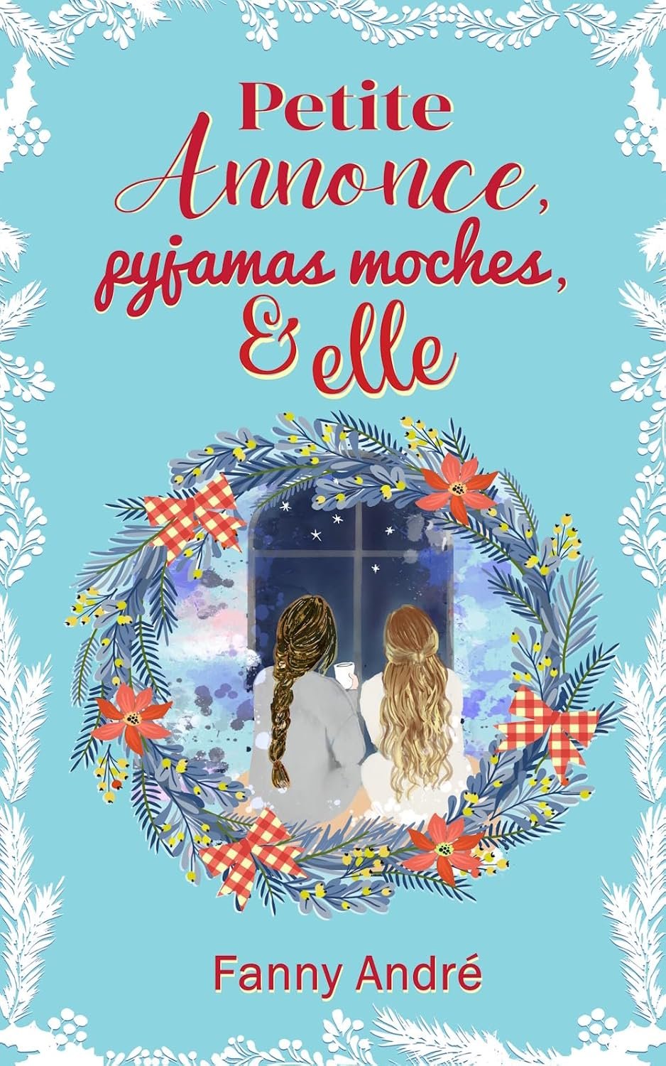 Petite annonce, pyjamas moches & elle