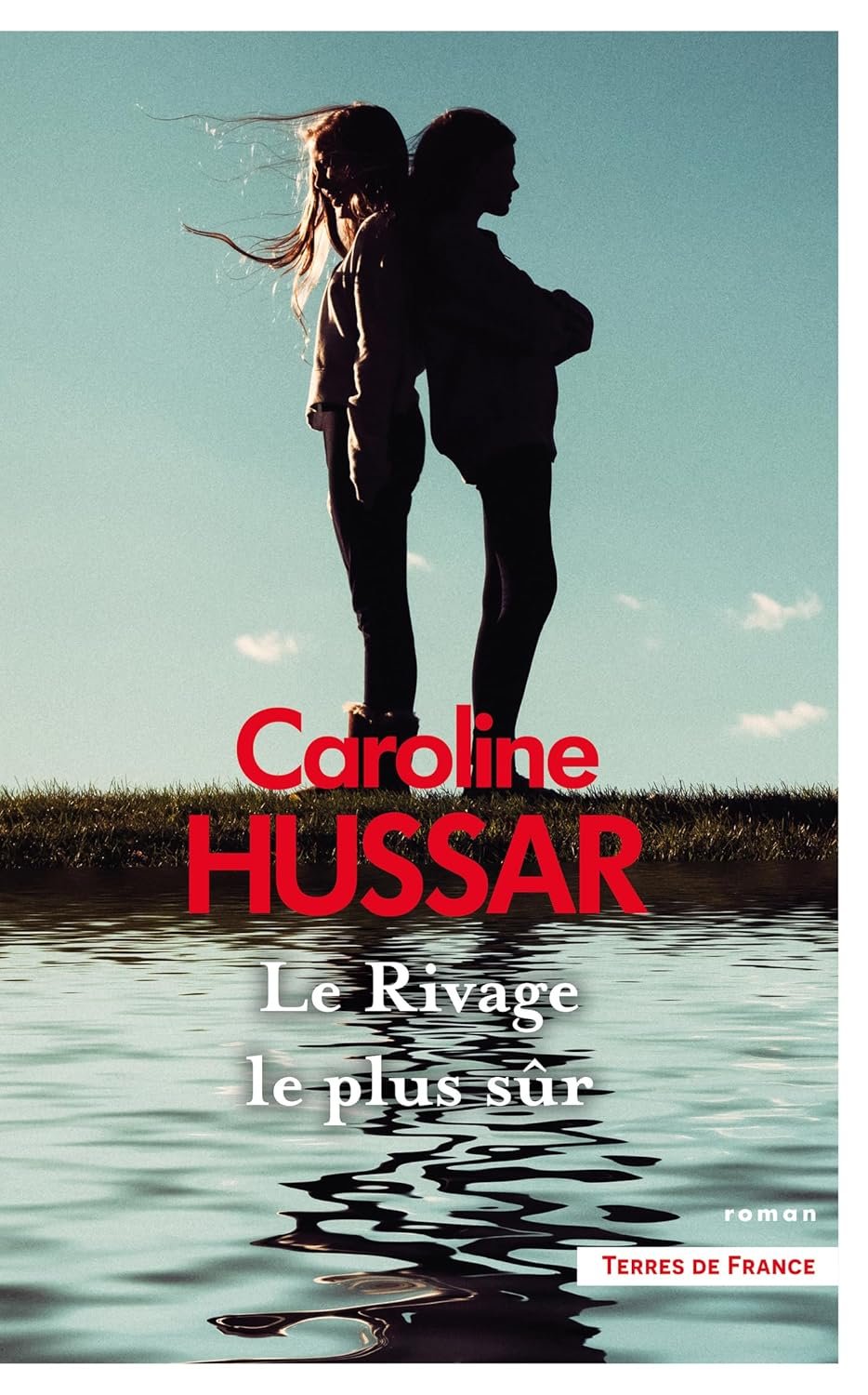 Le Rivage le plus sûr