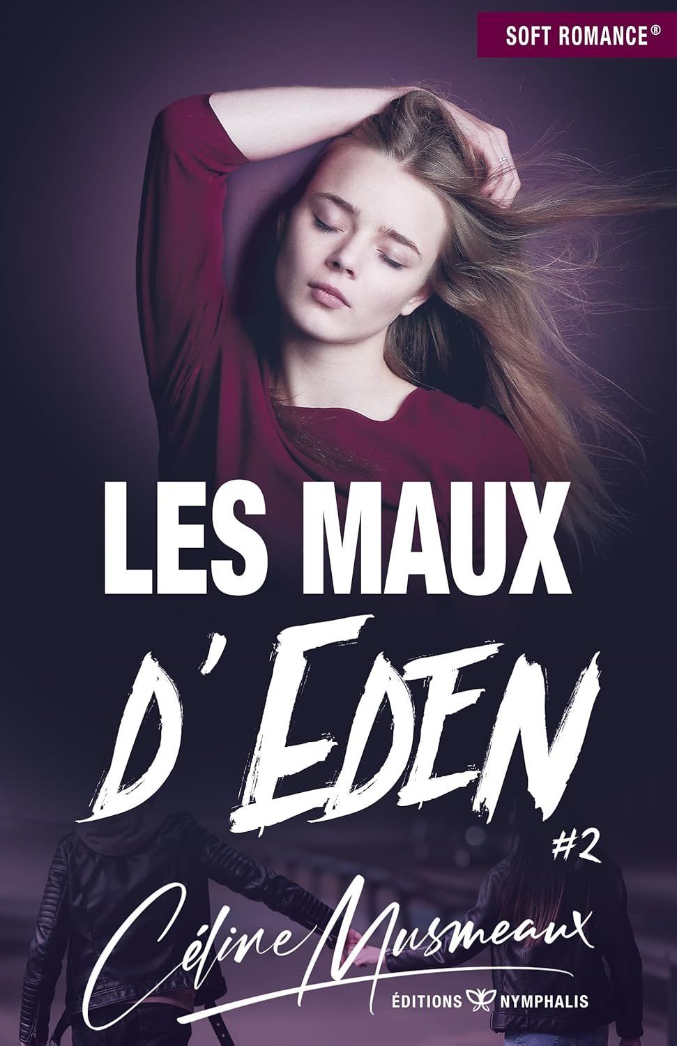 Les maux d'Eden, Tome 2