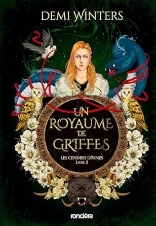 Les Cendres divines ,Tome 2 : Un royaume de griffes