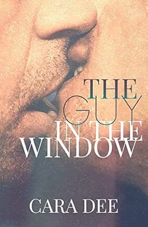 The Guy in the Window
