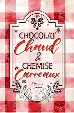 Chocolat chaud & Chemise à carreaux