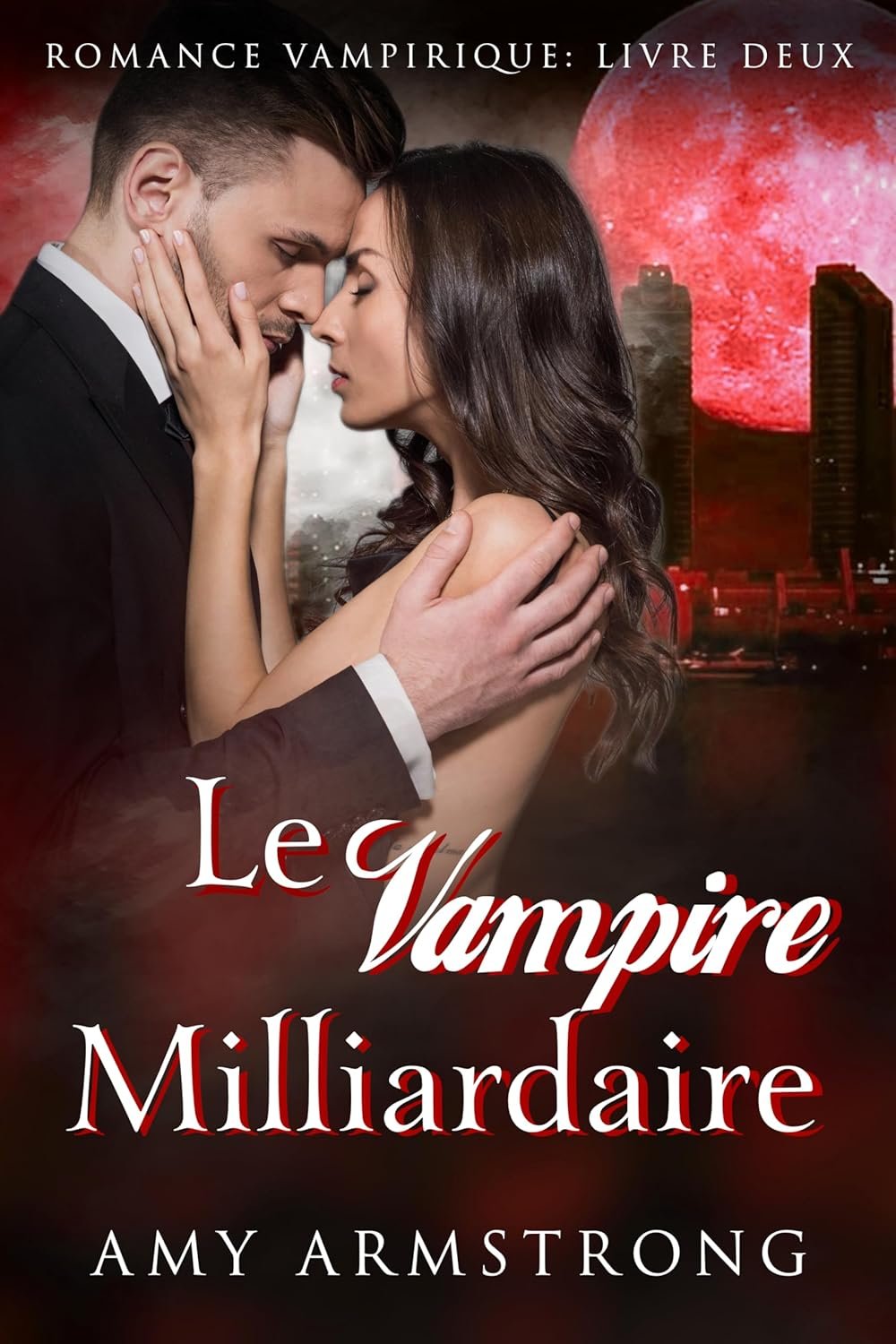 Le Vampire Milliardaire