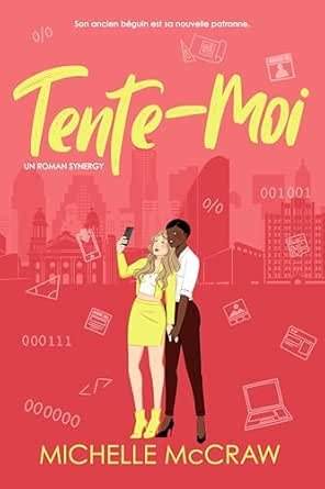 1001Ebooks - Synergy, Tome 6 : Tente-Moi Synergy, Tome 6 : Tente-Moi