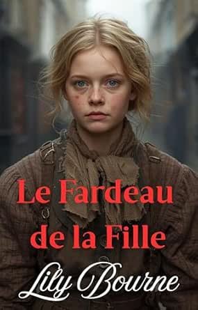 Le Fardeau de la Fille