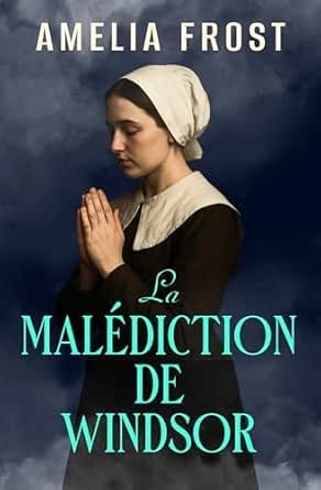 La Malédiction de Windsor