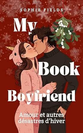 My Book Boyfriend – Amour et autres désastres d’hiver