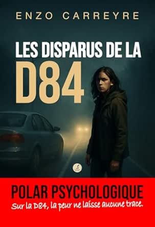 Les disparus de la D84
