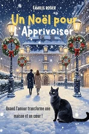 Un Noël pour l'apprivoiser
