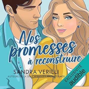Nos promesses à reconstruire