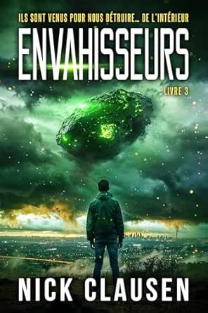 Envahisseurs , Livre 3