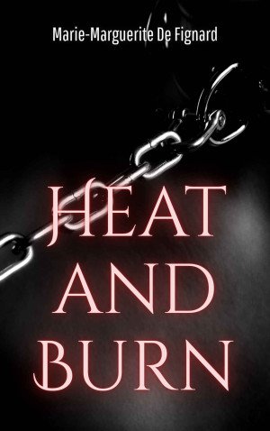 Heat And Burn
