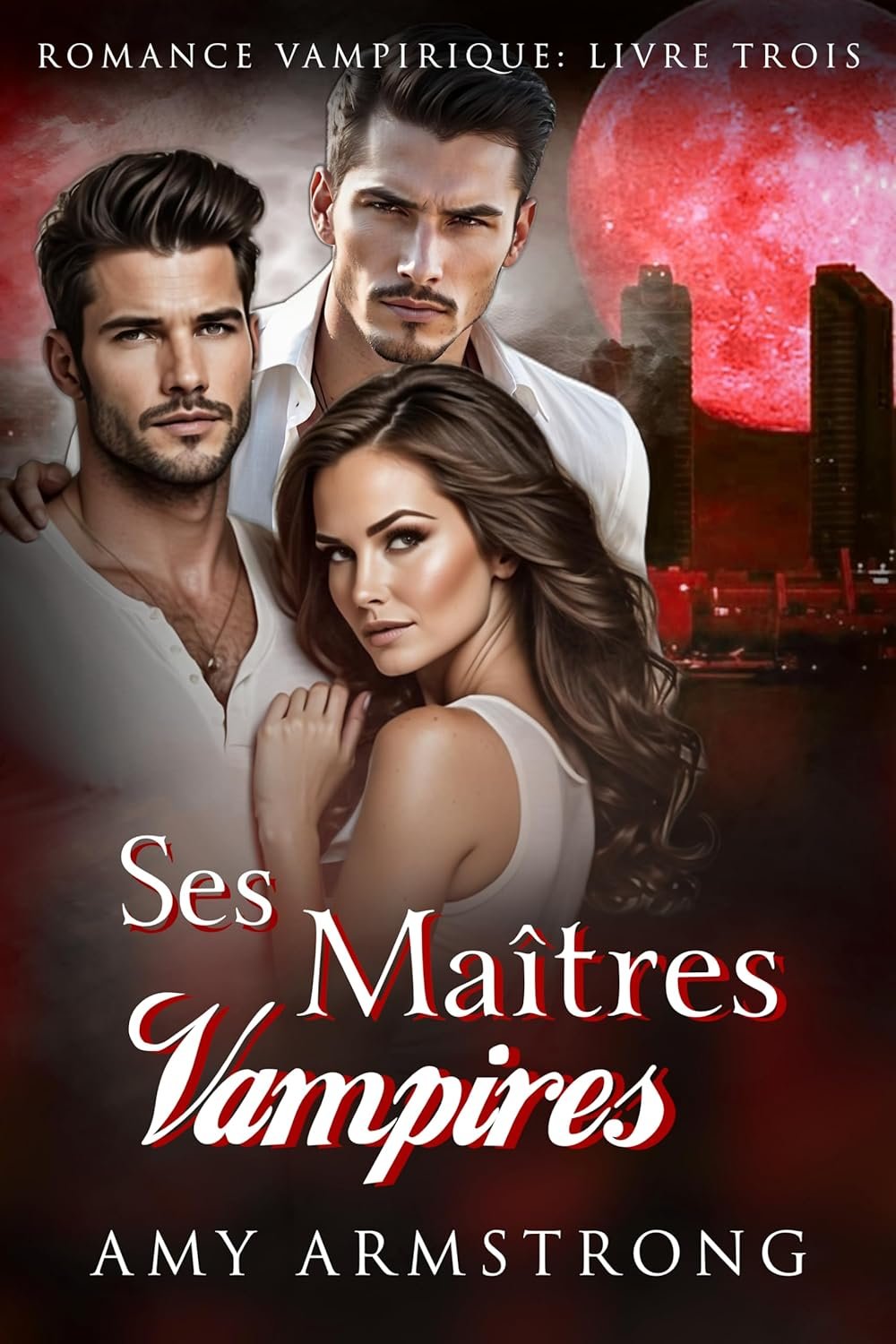 Ses Maîtres Vampires
