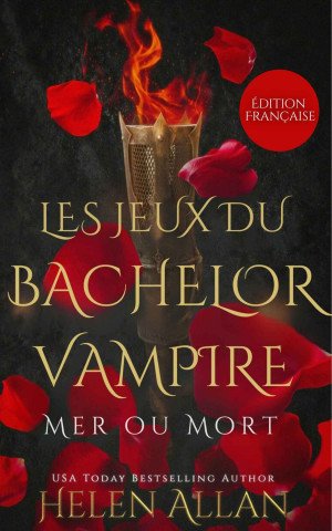 Les Jeux Du Bachelor Vampire: Mer Ou Mort