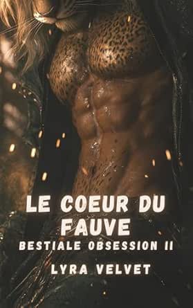 Le coeur du fauve