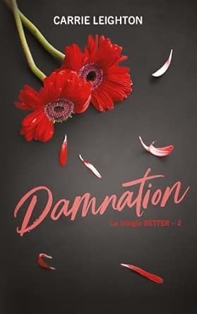 Better, Tome 2 : Damnation