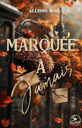 Marquée à jamais