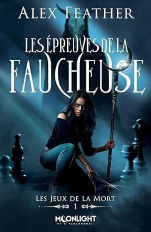 Les Jeux de la mort, Tome 1 : Les Épreuves de la faucheuse