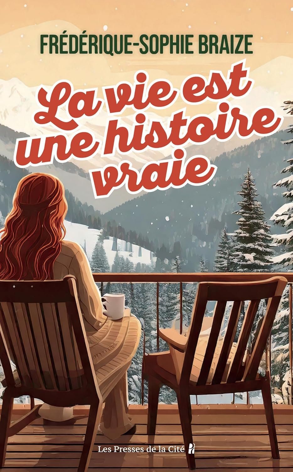 La vie est une histoire vraie