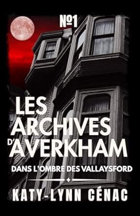 Dans l’ombre des Vallaysford