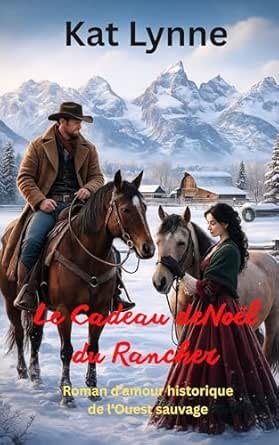 Le cadeau de Noël du rancher