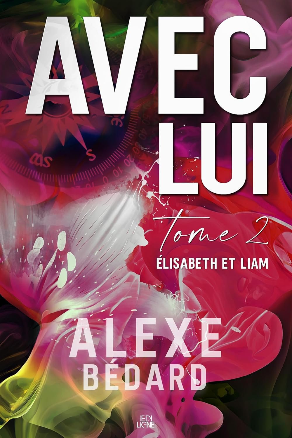 Avec lui, Tome 2 : Élisabeth et Liam
