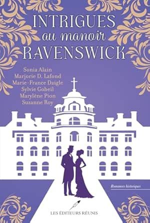 Intrigues au manoir Ravenswick